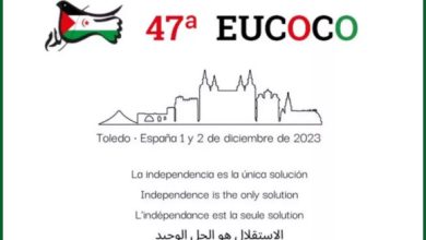 Photo of 47e Eucoco: une occasion pour appeler l’Espagne à revenir à sa positon historique concernant le Sahara occidental