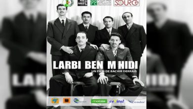 Photo of Projection en avant-première du long métrage « Larbi Ben M’hidi » à Alger
