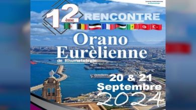 Photo of Oran: 12ème rencontre orano-eurélienne de rhumatologie les 20 et 21 septembre